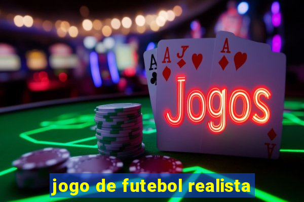 jogo de futebol realista